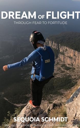 Dream of Flight : From Fear to Fortitude
