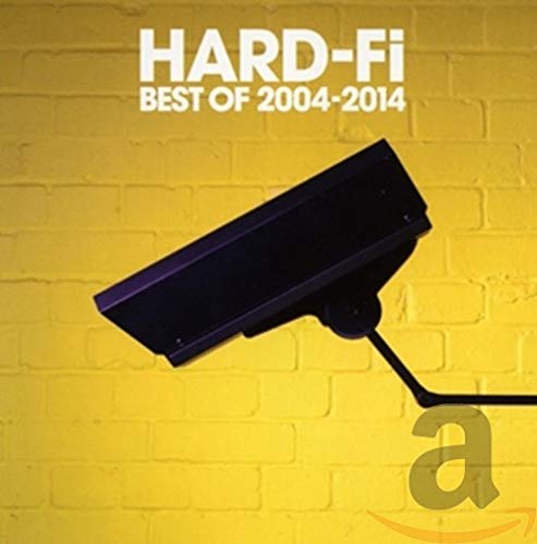 Hard-Fi “Best Of” CD cover with yellow brick wall and security camera.