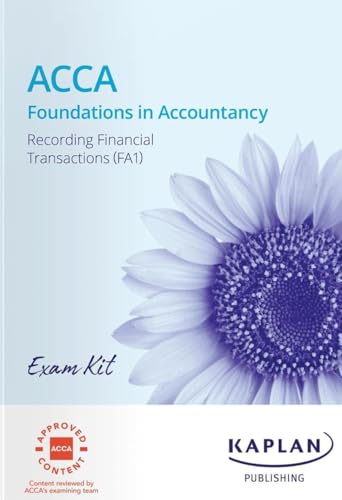 FA1 RECORDING FINANCIAL TRANSACTION - EXAM KIT