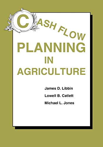 Cash Flow Planning in Agriculture