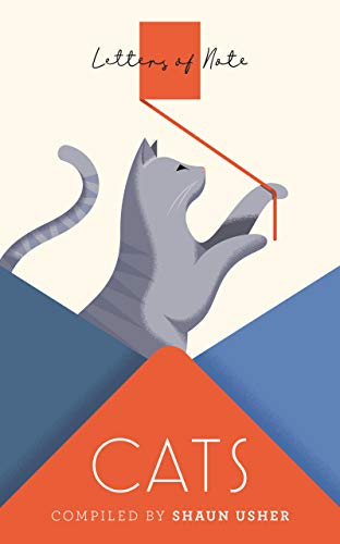 Letters of Note: Cats: Shaun Usher