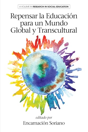 Rethinking Education for a Global and Transcultural World