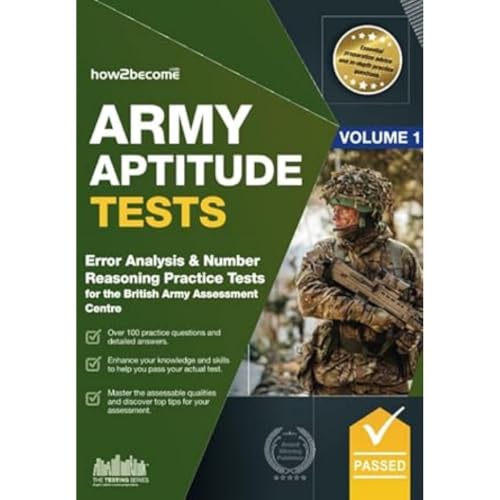 Army Aptitude Tests: : Error Analysis & Number Reasoning for the British Army Assessment Centre