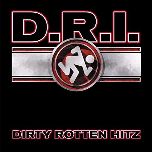 D.R.I. album cover, black background with red and white logo and text.