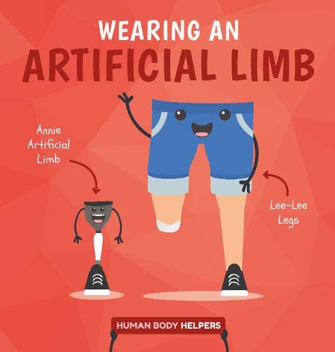 Wearing a Artificial Limb (Human Body Helpers)