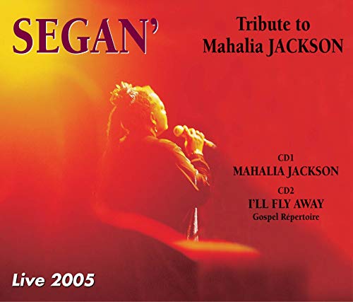 CD cover for Segan’s live tribute to Mahalia Jackson, 2005.