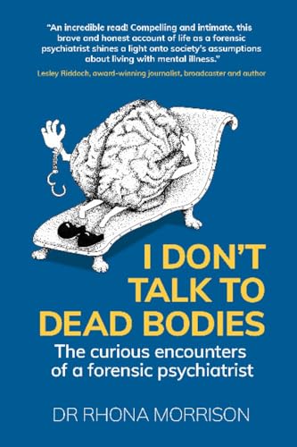 I Don't Talk to Dead Bodies