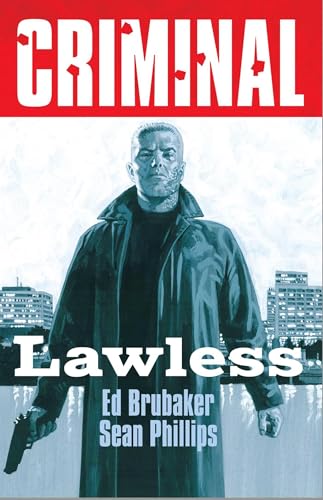 Criminal Volume 2: Lawless (New Edition)