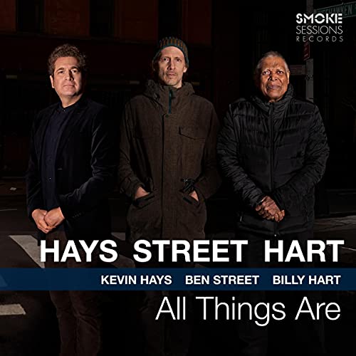 CD cover featuring three men, Kevin Hays, Ben Street, and Billy Hart.