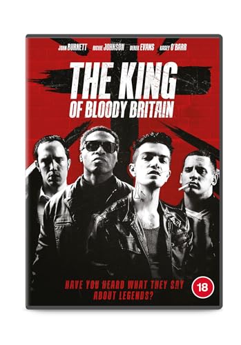 DVD cover for "The King - Of Bloody Britain" featuring four men.