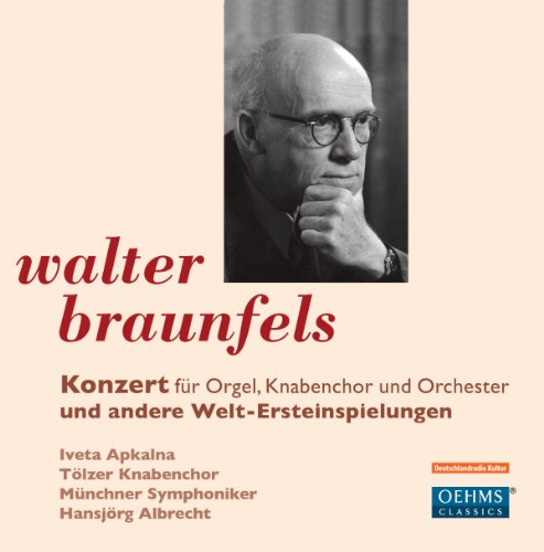 CD cover featuring a portrait of composer Walter Braunfels in glasses.