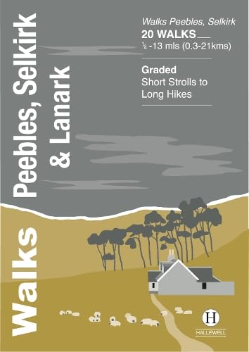 Walks Peebles, Selkirk & Lanark: 35 (Hallewell Pocket Walking Guides)
