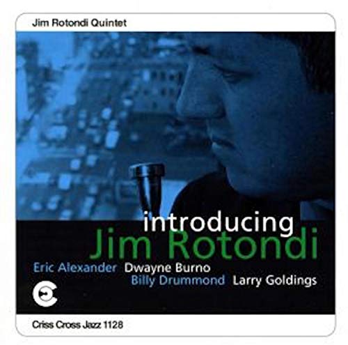 CD cover featuring a portrait of jazz musician Jim Rotondi.