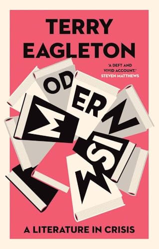 Modernism : A Literature in Crisis