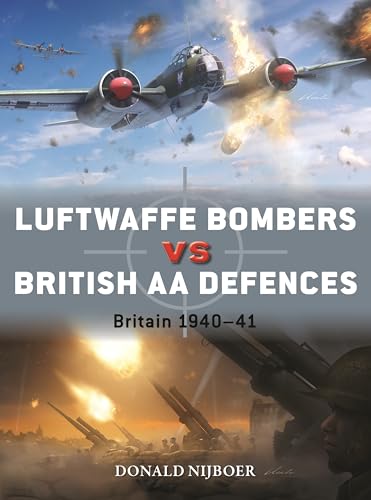 Luftwaffe Bombers vs British AA Defences : Britain 1940–41