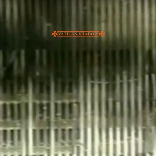 Dark, abstract CD cover with orange text reading “Vatican Shadow.”