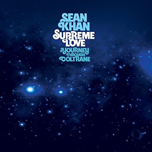 CD cover with blue nebula background and white text: "Sean Khan Supreme Love".