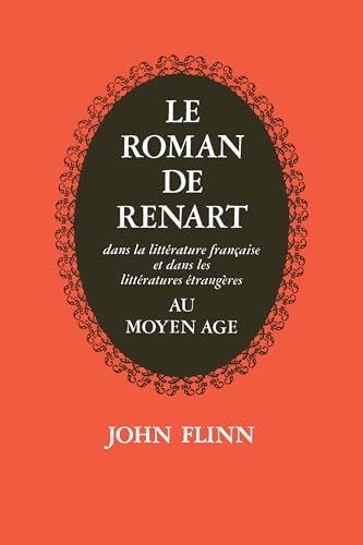 Le Roman De Renart : Dans La Litterature Francaise Et Dans Les Litterature etrangeres Au Moyen age