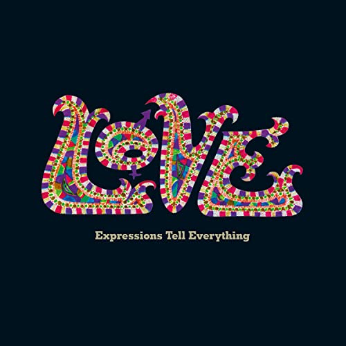 Colorful, patterned text reading LOVE with a gender symbol, above the words Expressions Tell Everything.