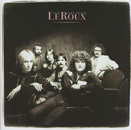 Album cover for Leroux’s “Last Safe Place” featuring a group portrait.