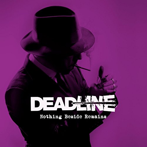 CD cover: shadowed figure in a hat smoking, with "DEADLINE" text.