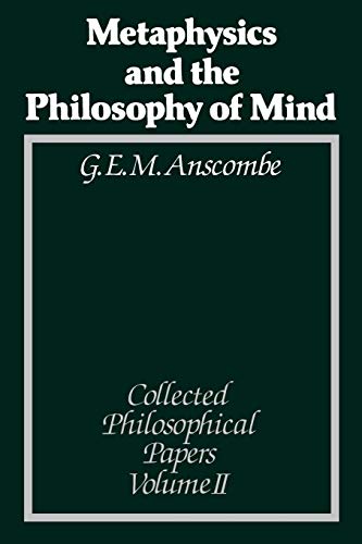 Metaphysics and the Philosophy of Mind: v. 2