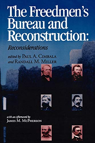 The Freedmens Bureau and Reconstruction