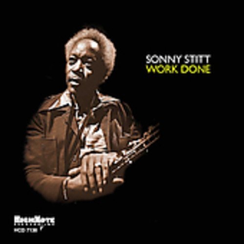 Sonny Stitt album cover, sepia-toned portrait with saxophone, text "Work Done".
