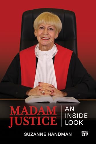 Madam Justice : An Inside Look
