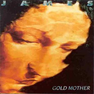 CD cover for James’ “Gold Mother” featuring a blurred, golden portrait.
