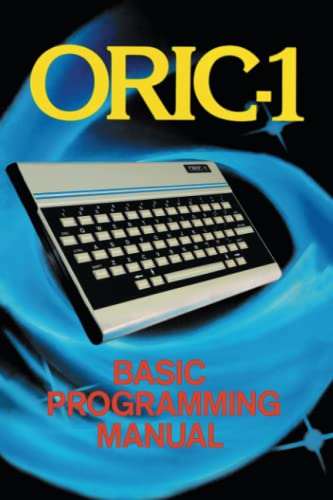 ORIC-1 Basic Programming Manual : 25