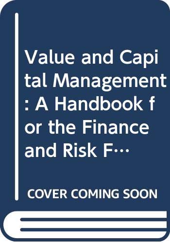 Value and Capital Management: A Handbook for the Finance and Risk Functions of Financial Institutions