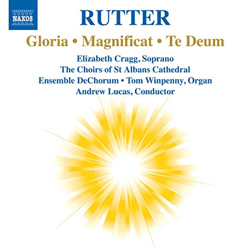 CD cover for Rutter’s Gloria, Magnificat, and Te Deum with starburst.