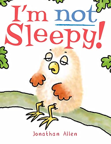 I'm Not Sleepy