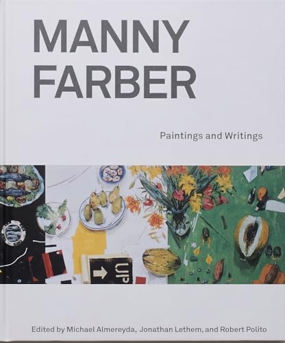 Manny Farber: Paintings & Writings : Paintings & Writings