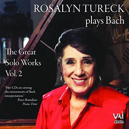 CD cover featuring pianist Rosalyn Tureck and text: “Bach: Great Solo Works, Vol. 2”.