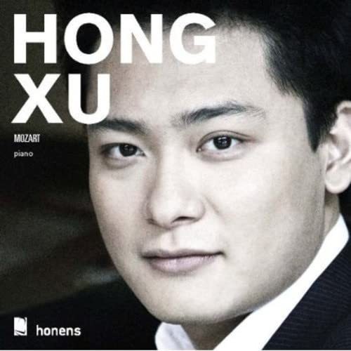CD cover featuring a portrait of pianist Hong Xu with text “Hong Xu”.