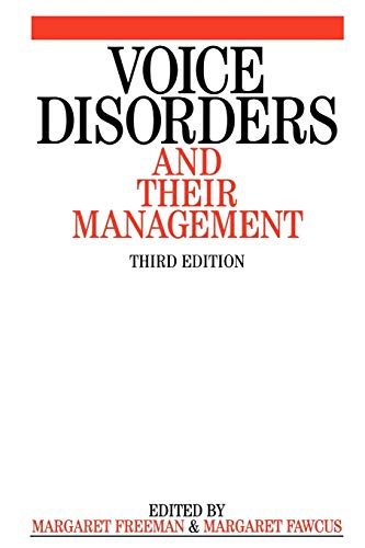 Voice Disorders and Their Management