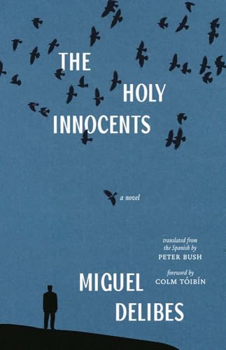 The Holy Innocents : A Novel