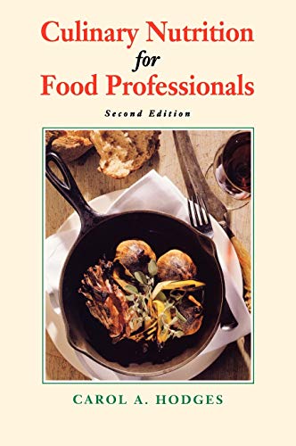 Culinary Nutrition for Food Professionals