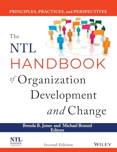 The NTL Handbook of Organization Development and Change: Principles