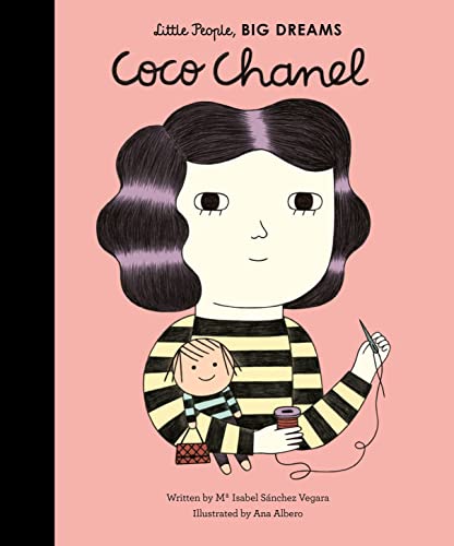 Coco Chanel: Little People, Big Dreams: 1