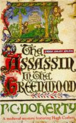 The Assassin in the Greenwood (Hugh Corbett Mysteries
