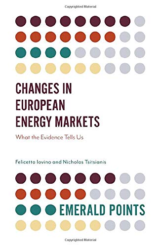 Changes in European Energy Markets: What the Evidence Tells Us (Emerald Points)