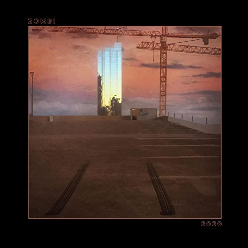 Album cover for Zombi - 2020, featuring a building and construction cranes.