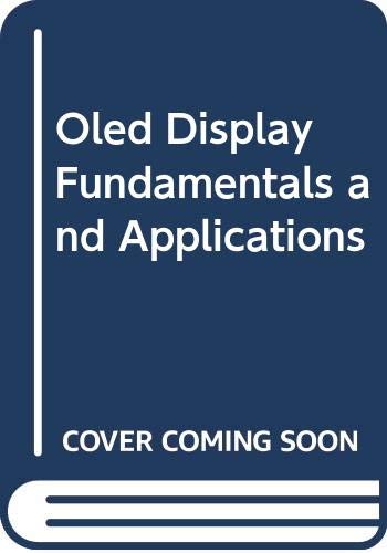 OLED Display Fundamentals and Applications