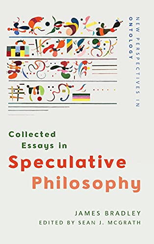 Collected Essays in Speculative Philosophy