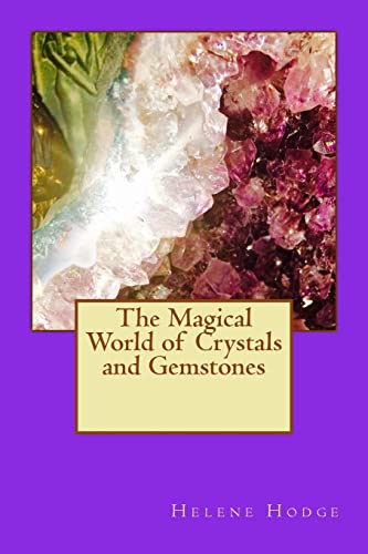 Magical World of Crystals & Gemstones