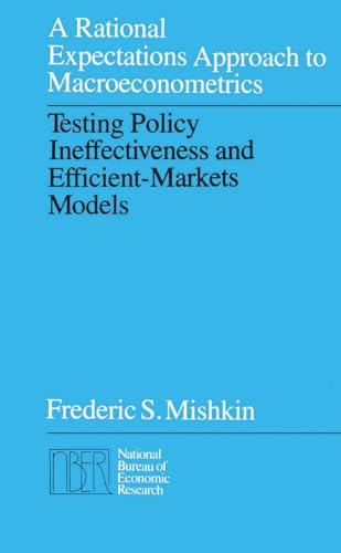 Rational Expectations Approach to Macroeconometrics: Testing Policy Ineffectiveness and Efficient Markets Models