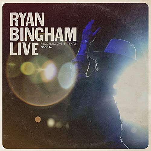 Album cover showing a silhouette of Ryan Bingham wearing a hat on stage.